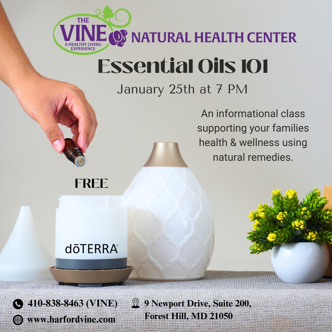 Essential Oils 101 - The Vine Natural Health Center